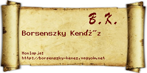 Borsenszky Kenéz névjegykártya